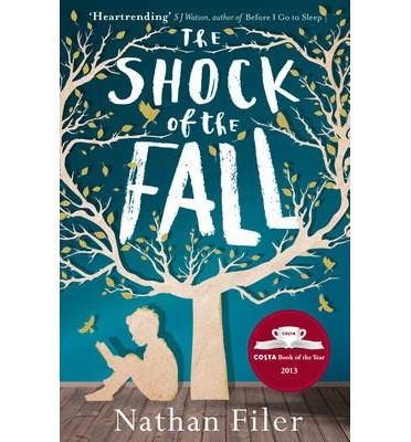 The Shock of the Fall | Nathan Filer