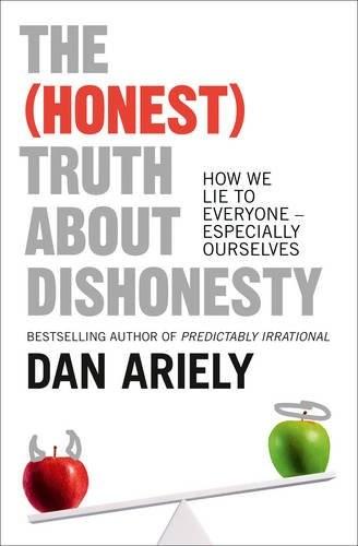 The (Honest) Truth About Dishonesty | Dan Ariely