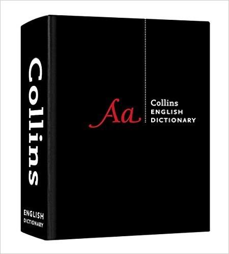Collins English Dictionary: Complete and Unabridged | Collins Dictionaries
