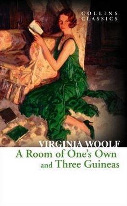 A Room of One\'s Own and Three Guineas | Virginia Woolf