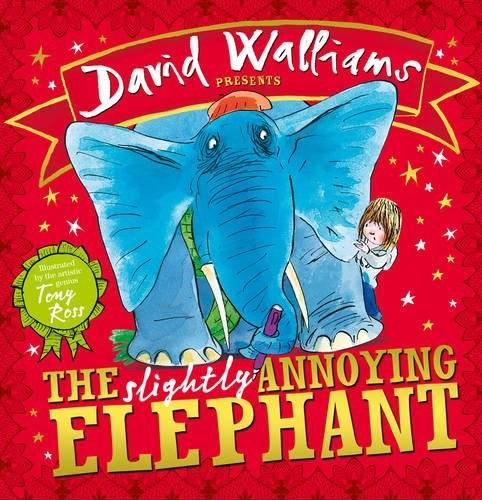 The Slightly Annoying Elephant | David Walliams