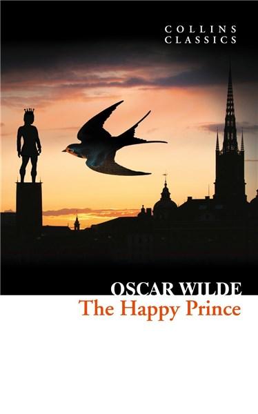 The Happy Prince and Other Stories | Oscar Wilde