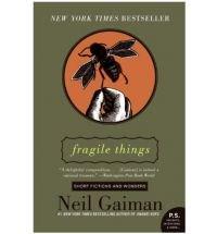 Fragile Things | Neil Gaiman