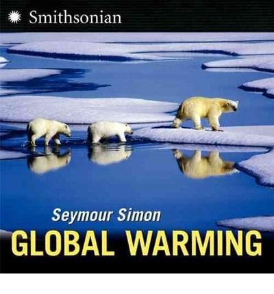 Global Warming | Seymour Simon