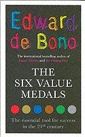 The Six Value Medals | Edward De Bono