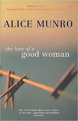 The Love Of A Good Woman | Alice Munro