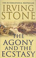 The Agony And The Ecstasy | Irving Stone