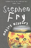 Making History | Stephen Fry