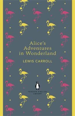 Alice\'s Adventures in Wonderland and Through the Looking Glass | Lewis Carroll