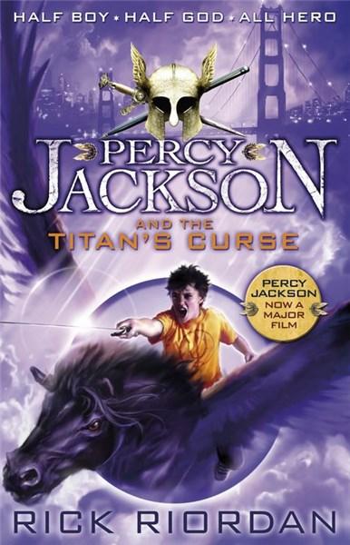 Percy Jackson and the Titan\'s Curse | Rick Riordan