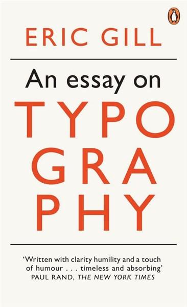 An Essay on Typography | Eric Gill