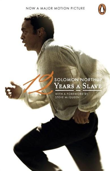 Twelve Years a Slave (Film tie-in edition) | Solomon Northup