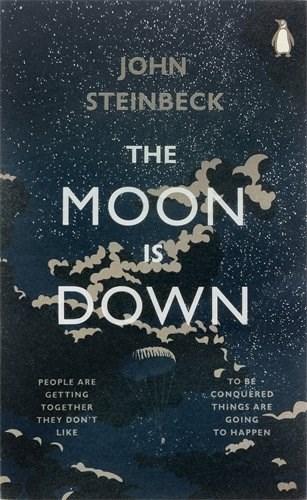 The Moon is Down | John Steinbeck