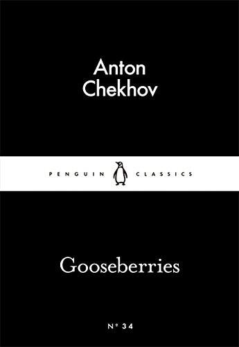 Gooseberries | A.P. Chekhov