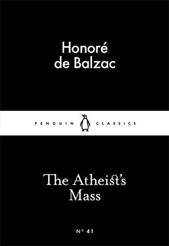 The Atheist\'s Mass | Honore de Balzac