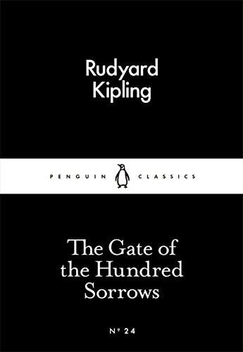 The Gate of the Hundred Sorrows | Rudyard Kipling