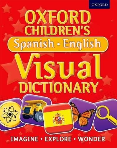 Oxford Children\'s Spanish-English Visual Dictionary |