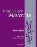 Proficiency Masterclass Workbook with Key and Audio CD Pack | Kathy Gude, Michael Duckworth