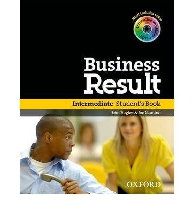 Business Result DVD Edition: Intermediate: Student\'s Book Pack with DVD-ROM | Jon Naunton, John Hughes