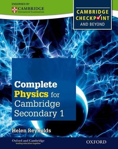 Vezi detalii pentru Complete Physics for Cambridge Secondary 1 Student Book: For Cambridge Checkpoint and beyond | Helen Reynolds