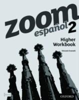 Zoom Espanol 2: Higher Workbook (8 Pack) | Vincent Everett, Marisol Garcia de Foster