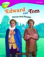 Oxford Reading Tree: Stage 10: Treetops Non-fiction: Edward And Tom: Prince And Pauper |