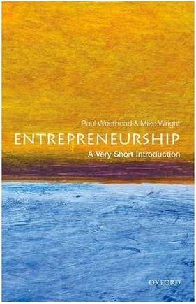 Entrepreneurship: A Very Short Introduction | Paul Westhead, Mike Wright