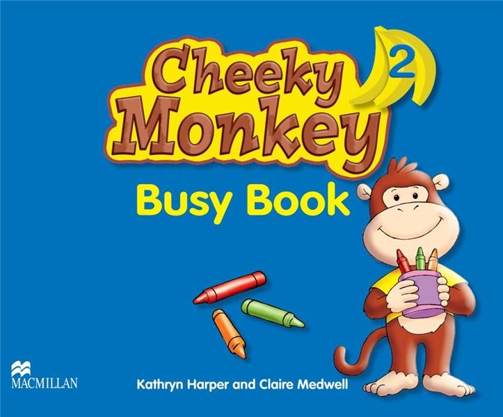 Vezi detalii pentru Cheeky Monkey 2 Busy Book | Kathryn Harper, Claire Medwell