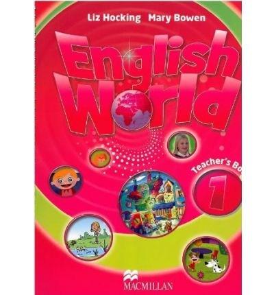 English World 1 Teacher’s Book | Liz Hocking, Mary Bowen carturesti.ro poza noua
