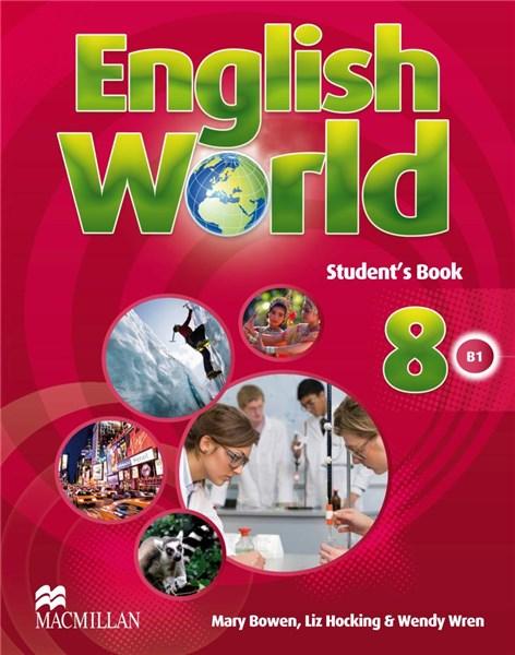 English World 8 Student\'s Book | Mary Bowen, Lix Hocking, Wendy Wren