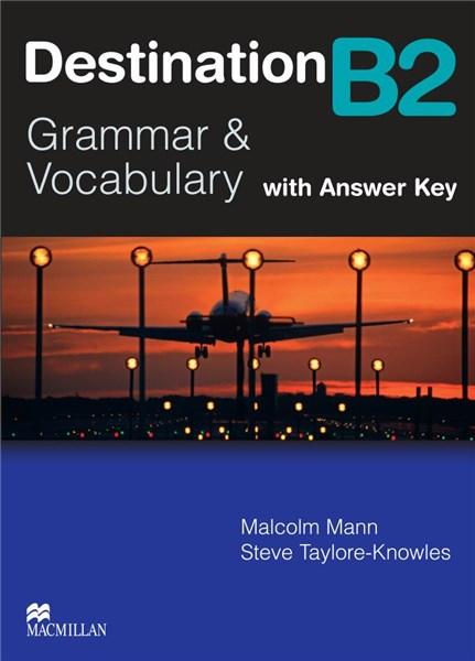 Vezi detalii pentru Destination B2 Intermediate Student Book with Key | Malcom Mann, Steve Taylore-Knowles