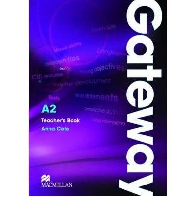 Gateway A2 Teacher\'s Book & Test Pack | Anna Cole
