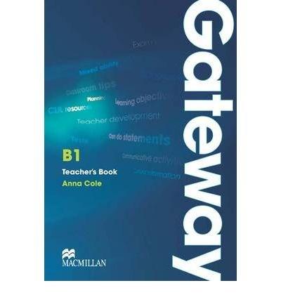 Gateway B1 Teacher\'s Book & Test Pack | Anna Cole