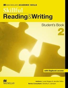 Skillful 2 Reading & Writing Student\'s Book Pack | Louis Rogers, Jennifer Wilkin