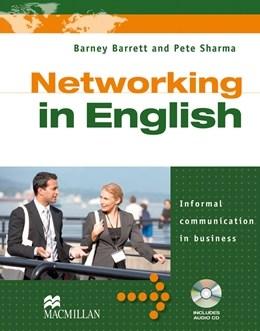 Networking in English: Student Book + Audio CD | Pete Sharma, Barney Barrett