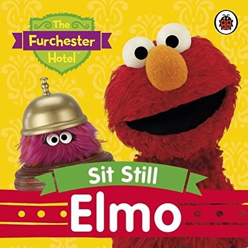 The Furchester Hotel: Sit Still, Elmo |