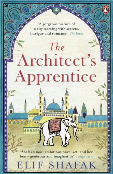 The Architect's Apprentice | Elif Shafak