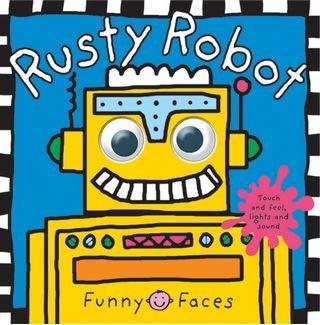 Funny Faces Rusty Robot | Roger Priddy