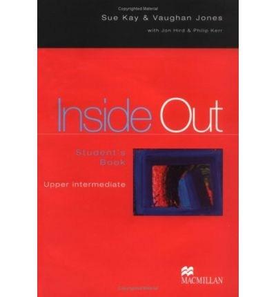 Original Inside Out Upper Intermediate Student\'s Book | Philip Kerr, Sue Kay, Vaughan Jones, Jon Hird