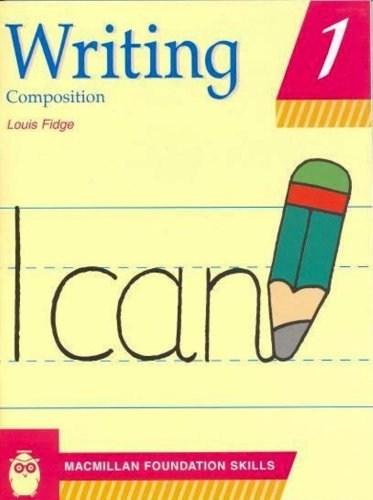 Writing Skills: Pupil\'s Book 1 | Louis Fidge