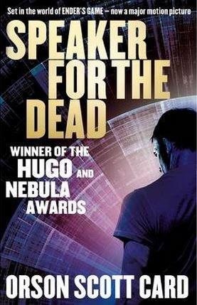 Speaker For The Dead - Ender Saga Book 2 | Orson Scott Card
