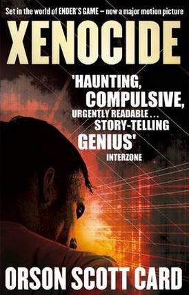 Xenocide - Ender Saga Book 3 | Orson Scott Card