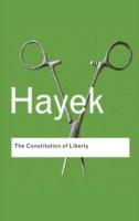 Constitution Of Liberty | F.A. Hayek