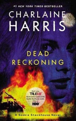 True Blood, Book 11: Dead Reckoning | Charlaine Harris