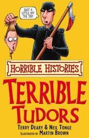 The Terrible Tudors | Terry Deary
