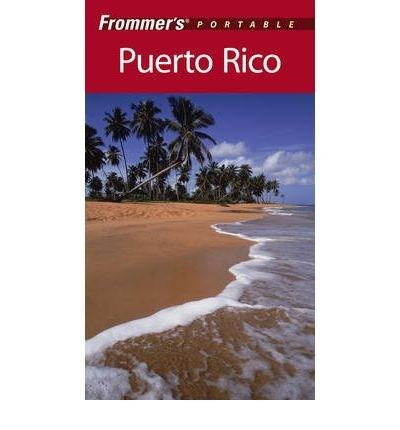 Frommer\'s Portable Puerto Rico | John Marino
