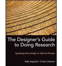 The Designer\'s Guide to Doing Research | Sally Augustin, Cindy Coleman