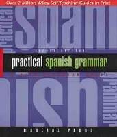 Practical Spanish Grammar | Marcial Prado