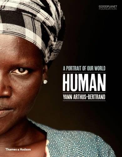 Human | Yann Arthus-Bertrand, Ron Suskind