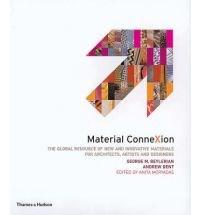 Material ConneXion | George M. Beylerian, Andrew Dent